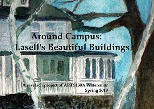 9781092599245: Around Campus: Lasell's Beautiful Buildings