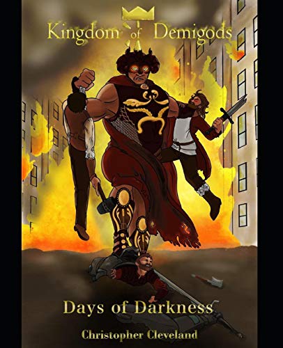 Stock image for Kingdom of Demigods: Days of Darkness (Kingdom of Demigods Saga) for sale by Lucky's Textbooks