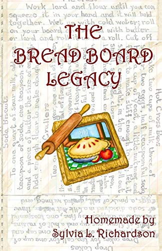 Imagen de archivo de The Bread Board Legacy a la venta por Lucky's Textbooks