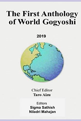 Imagen de archivo de The First Anthology of World Gogyoshi 2019 a la venta por Lucky's Textbooks