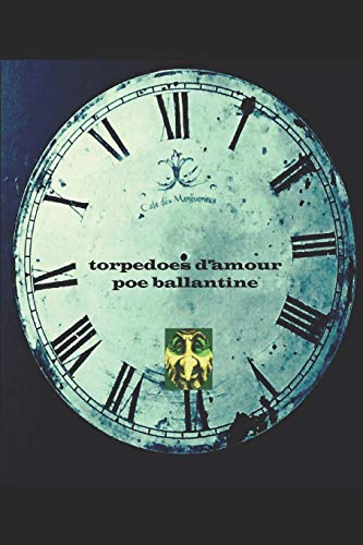 Imagen de archivo de Torpedoes D'Amour a la venta por Revaluation Books
