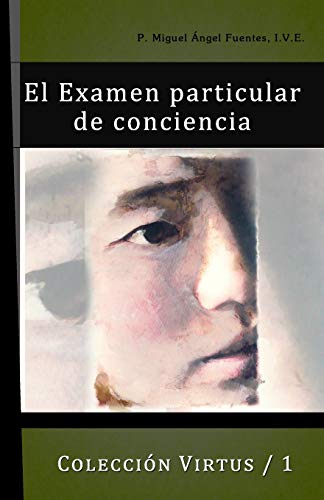 Imagen de archivo de El Exmen Particular de Conciencia (Virtus) (Spanish Edition) a la venta por Save With Sam
