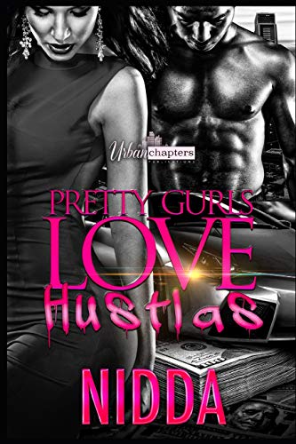 Beispielbild fr Pretty Gurls Love Hustlas zum Verkauf von Better World Books