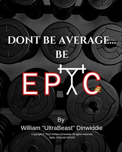 Imagen de archivo de Don't Be Average.Be EPIC a la venta por SecondSale