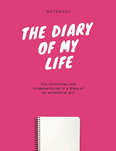 Beispielbild fr The Diary Of My Life Notebook: Light Pink Cover, Cute Gift for Women and Girls | Large 8.5 x 11 inches - 100 Pages College-Ruled (Notebook, Diary, Composition Journal) zum Verkauf von Revaluation Books