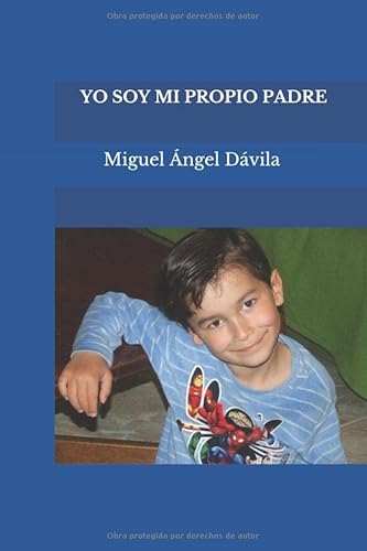 Imagen de archivo de Yo soy mi propio padre a la venta por Revaluation Books