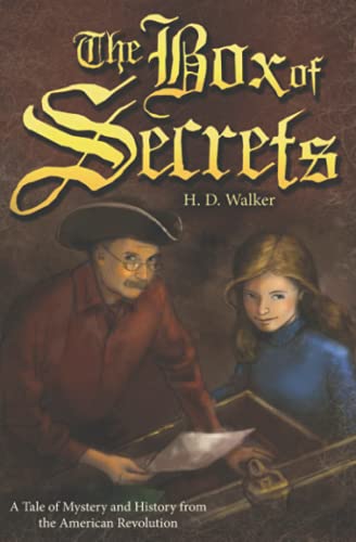 Stock image for The Box of Secrets : A Tale of Mystery and History from the American Revolution for sale by Better World Books
