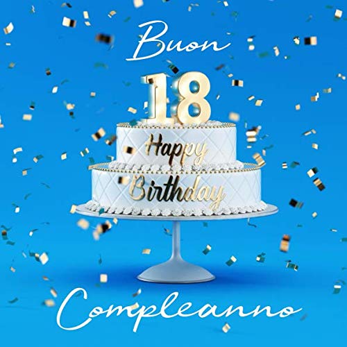Buon Compleanno: 18 Anni - Libro degli ospiti con 110 Pagine - Copertina  Azzurra - Libri, Visufactum: 9781092969925 - AbeBooks