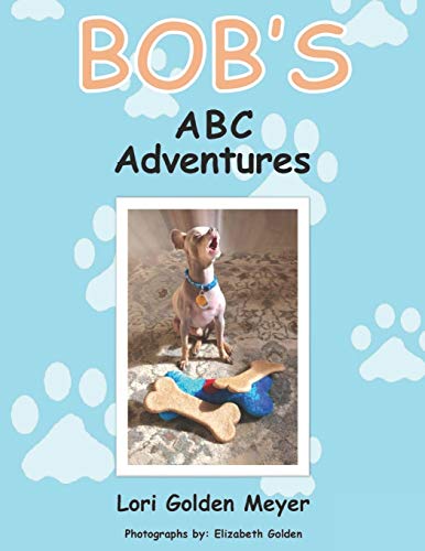 9781092980456: Bob's A B C Adventures