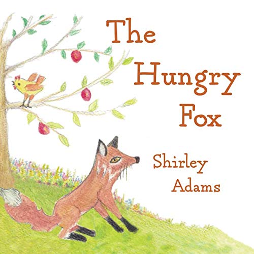 Beispielbild fr The Hungry Fox zum Verkauf von WorldofBooks