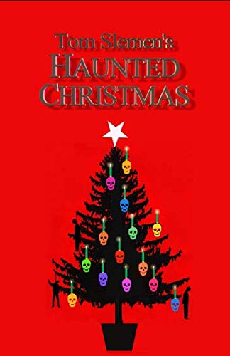 Beispielbild fr Tom Slemen's Haunted Christmas zum Verkauf von WorldofBooks