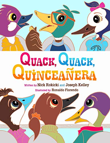 Stock image for Quack, Quack, Quinceaera for sale by Lucky's Textbooks