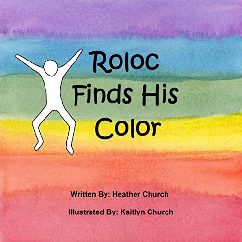Stock image for Roloc Finds His Color for sale by Revaluation Books