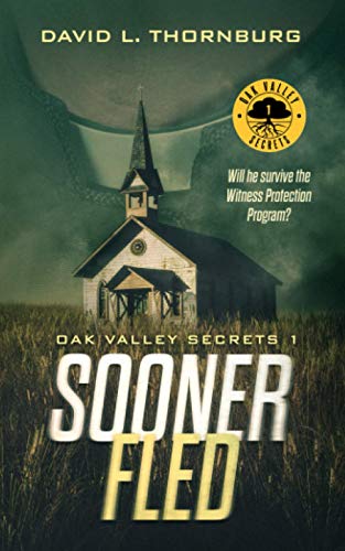 Stock image for Sooner Fled (Oak Valley Secrets) for sale by Revaluation Books