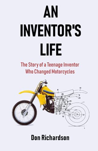 Imagen de archivo de An Inventors Life: The Story of a Teenage Inventor Who Changed Motorcycle a la venta por Goodwill Books