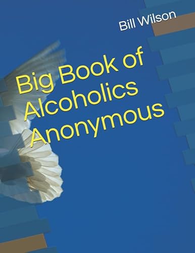 Stock image for Big Book of Alcoholics Anonymous for sale by SecondSale