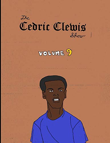 9781093251180: Cedric Clewis Show Volume 9