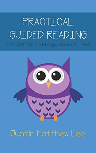 9781093256048: Practical Guided Reading: a toolkit for teaching children to read (Teaching Reading)