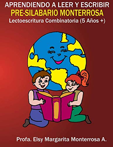 Stock image for Pre-Silabario Monterrosa: Lectoescritura Combinatoria (Aprendiendo a leer y escribir) for sale by Revaluation Books