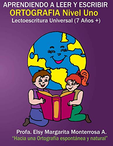 Stock image for Ortografa Nivel Uno: Lectoescritura Universal (Aprendiendo a leer y escribir) for sale by Revaluation Books