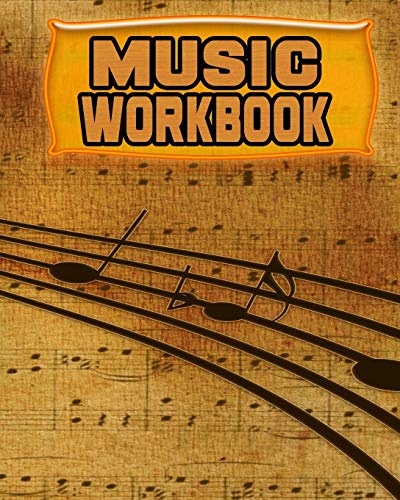 9781093295092: Music Workbook: 122 Pages, Blank Journal - Notebook To Write In, Blank Sheet Music Pages Alternating With Ruled Lined Paper, Ideal Music Student Gift