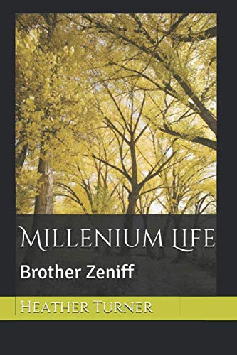 Stock image for Brother Zeniff (Millenium Life) for sale by Revaluation Books