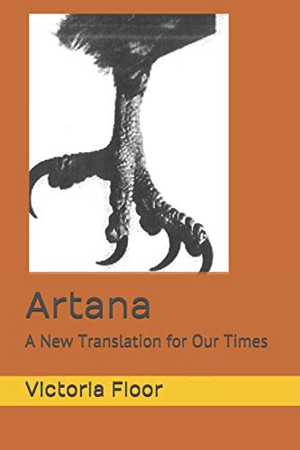 Beispielbild fr Artana: A New Translation for Our Times zum Verkauf von ThriftBooks-Atlanta