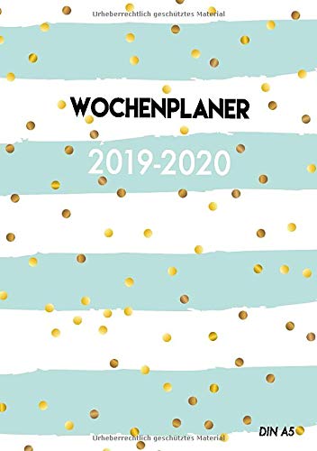 Imagen de archivo de 2019 - 2020 Wochenplaner Din A5: Wochentimer ab KW14, 1 Woche auf 2 Seiten, 21 Monate April 2019 - Dezember 2020, mit Wochenplan, Monatsplaner und . Schlertimer und mehr, Band 2019) a la venta por Buchpark