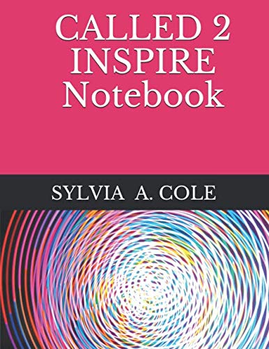 Stock image for Called 2 Inspire Notebook for sale by Revaluation Books