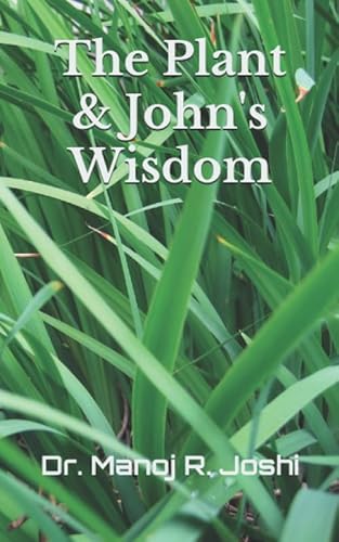 9781093442229: The Plant & John's Wisdom (Save the trees)