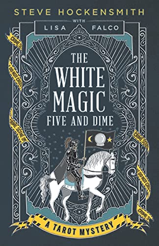 Imagen de archivo de The White Magic Five and Dime: A Tarot Mystery a la venta por ThriftBooks-Dallas