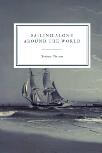 Beispielbild fr Sailing Alone Around the World zum Verkauf von SecondSale