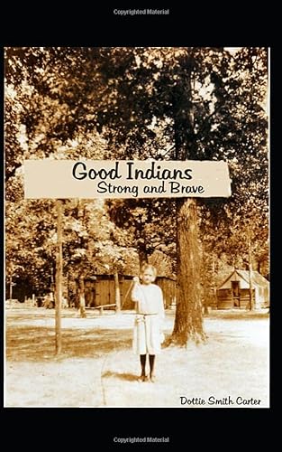Imagen de archivo de Good Indians a la venta por Revaluation Books