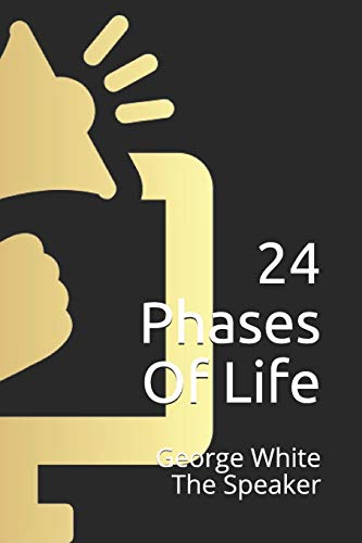 9781093533910: "24 Phases of Life"