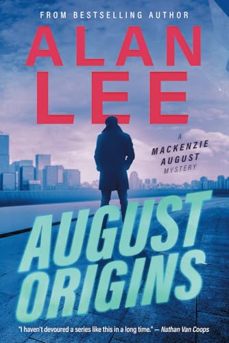 Stock image for August Origins (An Action Mystery (Mackenzie August series)) for sale by HPB-Diamond
