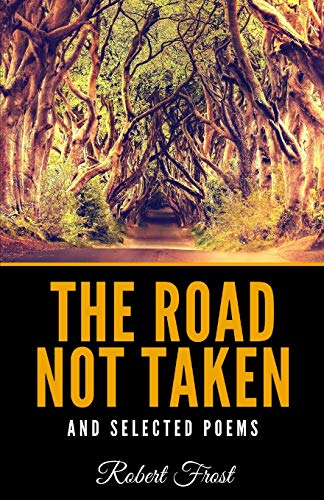9781093545319: The Road Not Taken And Selected Poems