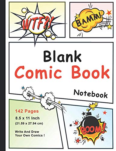 Beispielbild fr Blank Comic Book Notebook: Comic Book With Lots Of Templates More Than 100 Blank Pages For Comic Book Drawing (Large Blank Comic Book) zum Verkauf von Revaluation Books