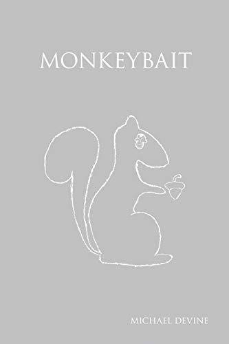 Imagen de archivo de Monkeybait a la venta por Lucky's Textbooks