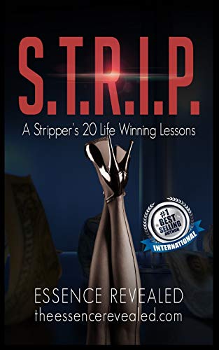 9781093635607: S.T.R.I.P.: A Stripper’s 20 Life Winning Lessons