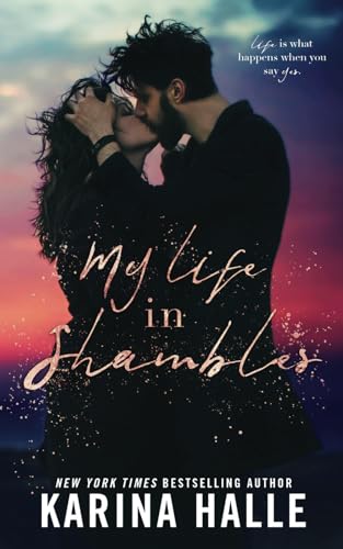Stock image for My Life in Shambles: A Standalone Romance for sale by BooksRun