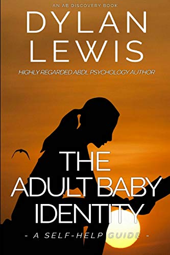9781093685770: The Adult Baby Identity - A Self-help Guide