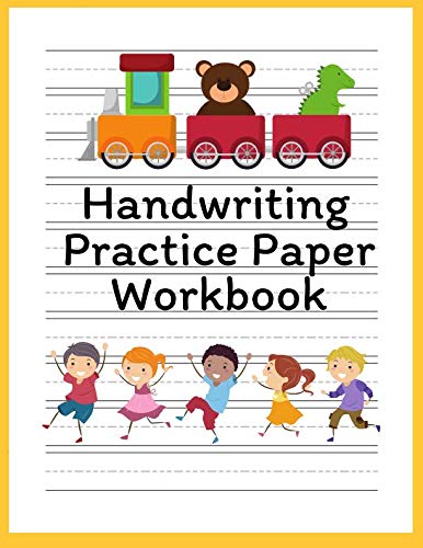 Stock image for Handwriting Practice Paper Workbook: Primary Composition Journal Paper Writing Lined Tablet Notebook Pad For Kindergarten And Kids for sale by ThriftBooks-Dallas