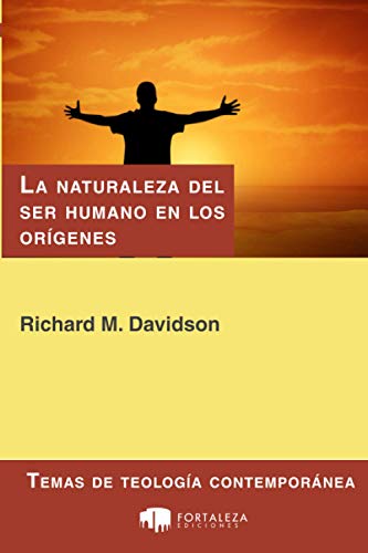 Stock image for La naturaleza del ser humano en los orgenes: Gnesis 1-11 (Temas de Teologa Contempornea) (Spanish Edition) for sale by Lucky's Textbooks