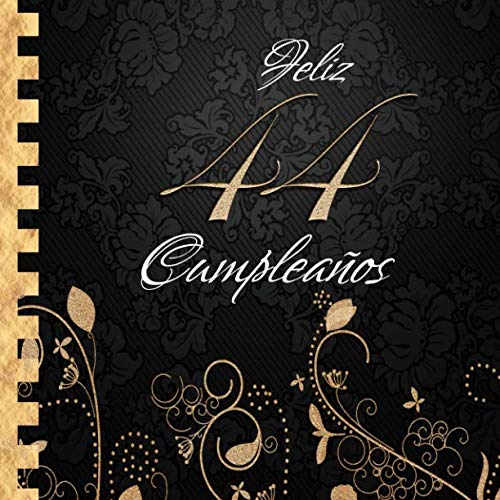 Imagen de archivo de Feliz 44 Cumpleaos: Libro de Visitas I Elegante Encuadernacin en Oro y Negro I Para 30 personas I Para Deseos escritos y las Fotos ms bellas I Idea de regalo de 44 aos a la venta por Revaluation Books