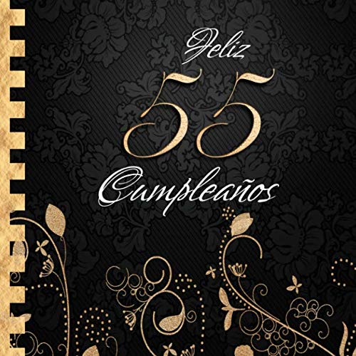 Imagen de archivo de Feliz 55 Cumpleaos: Libro de Visitas I Elegante Encuadernacin en Oro y Negro I Para 60 personas I Para Deseos escritos y las Fotos ms bellas I Idea de regalo de 55 aos a la venta por Revaluation Books