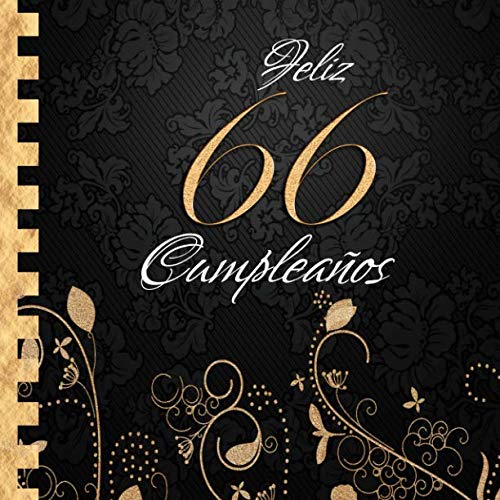 Imagen de archivo de Feliz 66 Cumpleaos: Libro de Visitas I Elegante Encuadernacin en Oro y Negro I Para 30 personas I Para Deseos escritos y las Fotos ms bellas I Idea de regalo de 66 aos a la venta por Revaluation Books