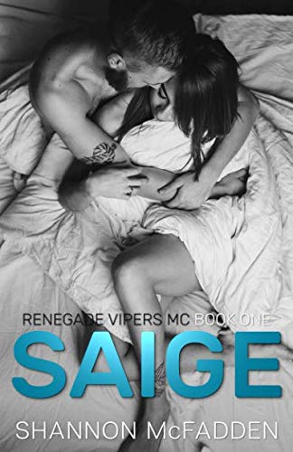 Stock image for Saige: Renegade Vipers MC for sale by Revaluation Books
