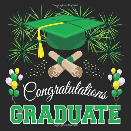 9781093780710: Graduation Guest Book: Congratulations Graduate GuestBook + Gift Log | Class of 2019 Graduation Party Memory Sign In Keepsake Journal | Black Green Cover