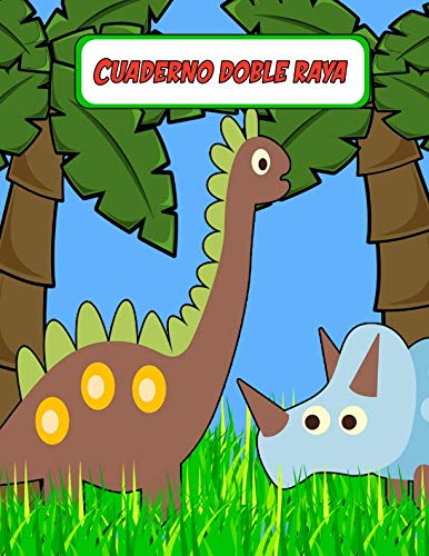 9781093841688: Cuaderno Doble Raya: Libreta de Escritura Portada de  Dinosaurios - Con Sazón, Libretas Y Cuadernos: 1093841680 - AbeBooks