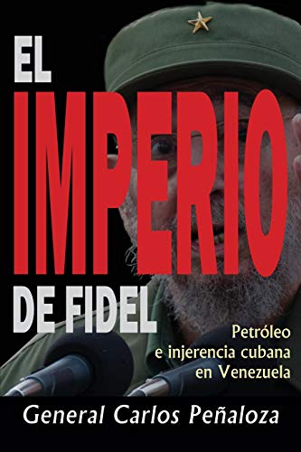 Stock image for El Imperio de Fidel for sale by THE SAINT BOOKSTORE